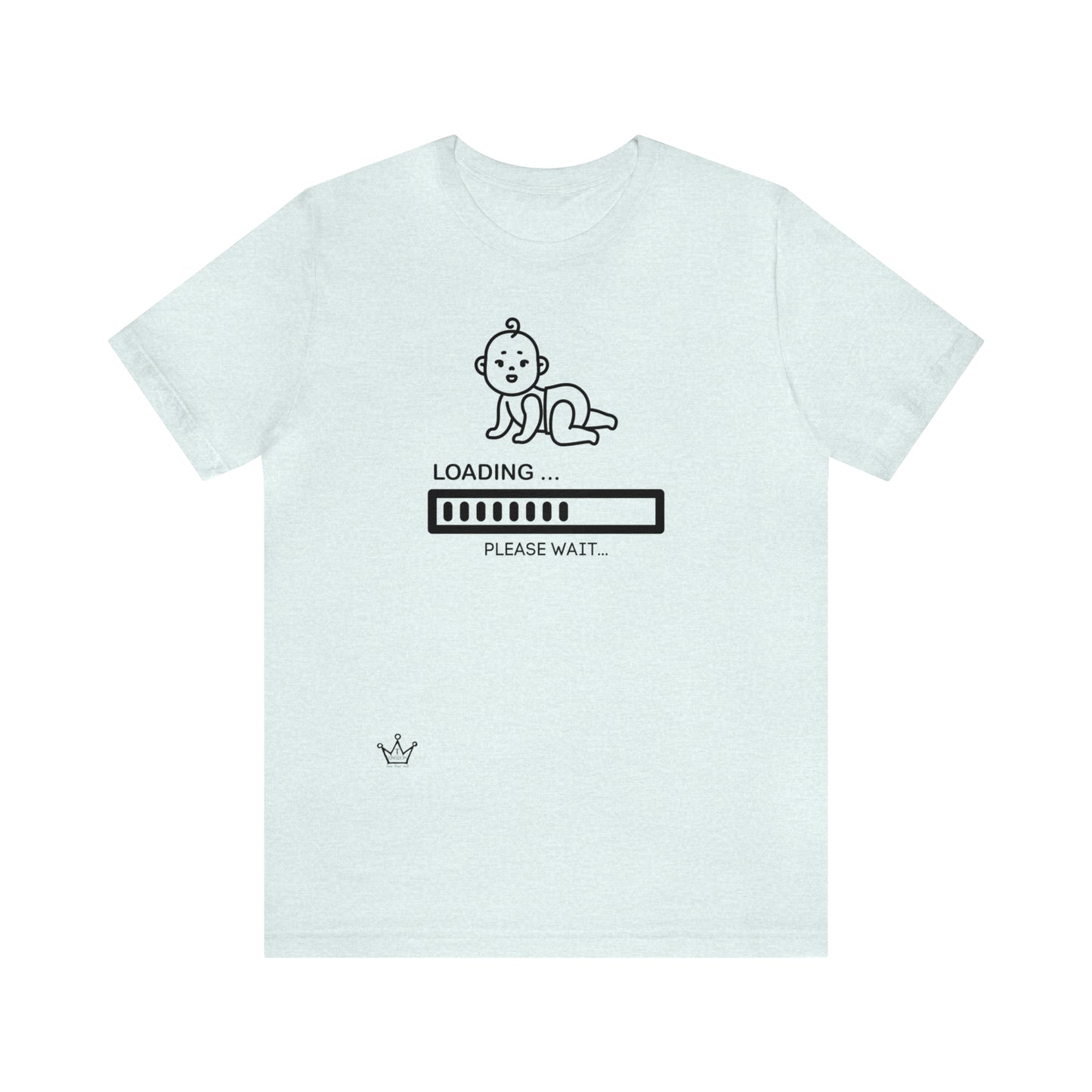 BABY LOADING Adult T-Shirt Unisex Jersey Short Sleeve Tee