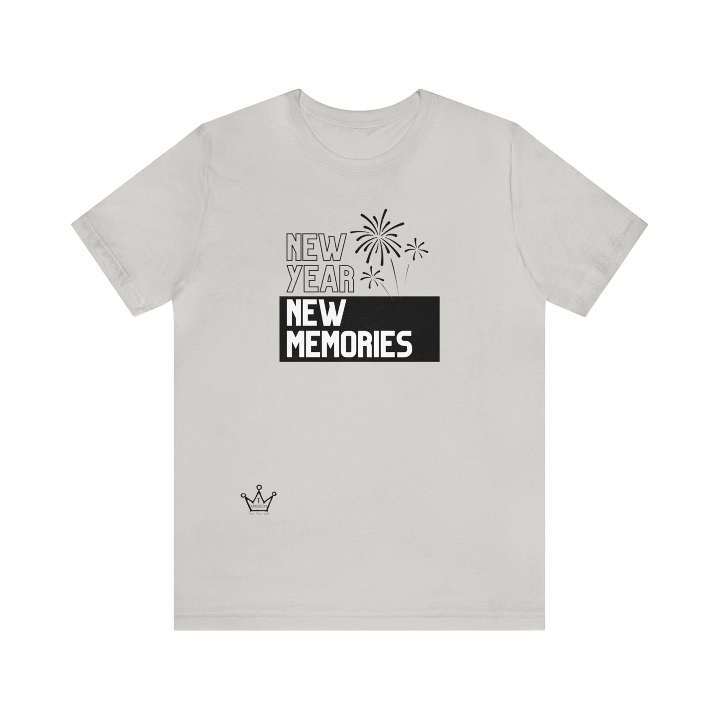 New Year New Memories Adult T-Shirt Unisex Jersey Short Sleeve Tee