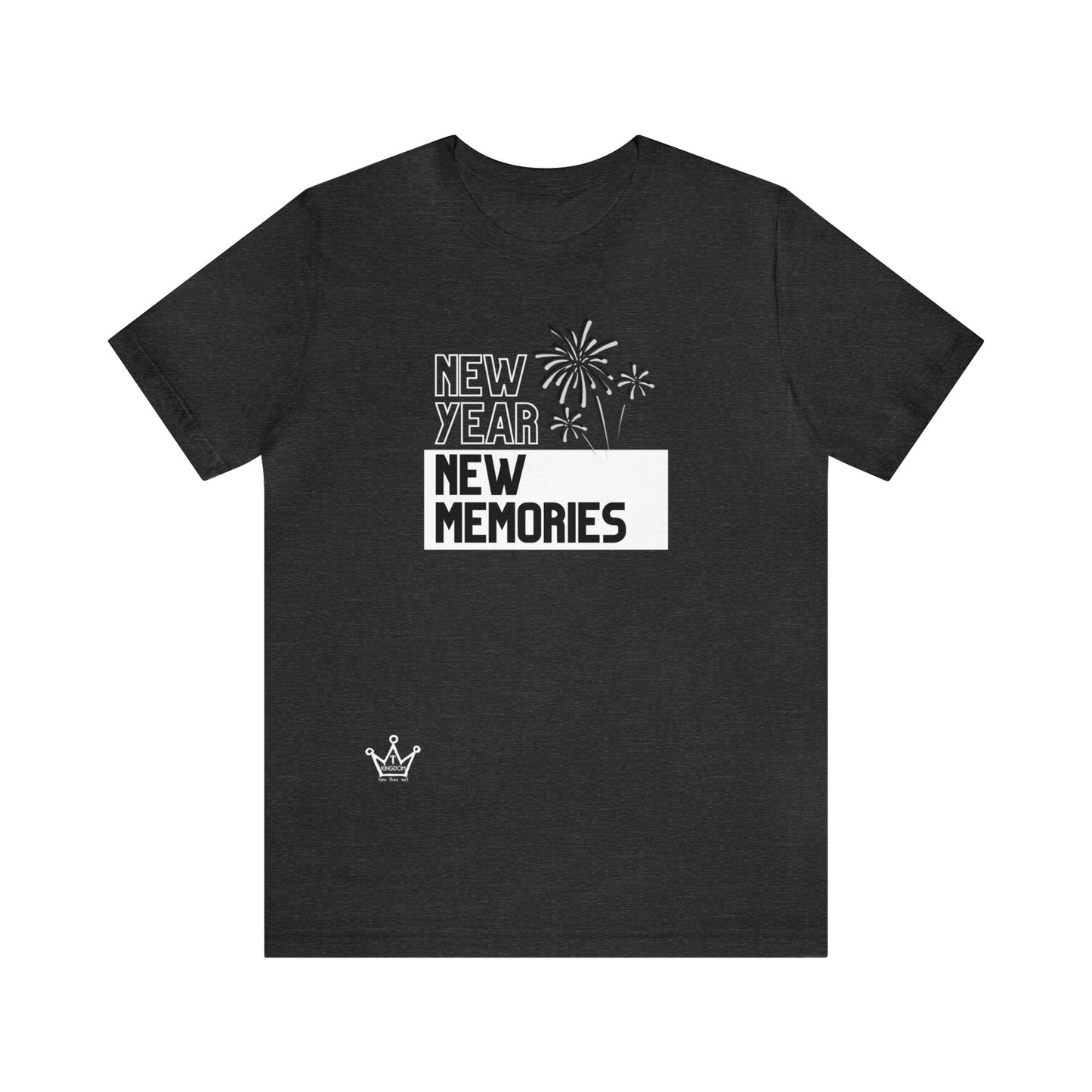 New Year New Memories Adult T-Shirt Unisex Jersey Short Sleeve Tee