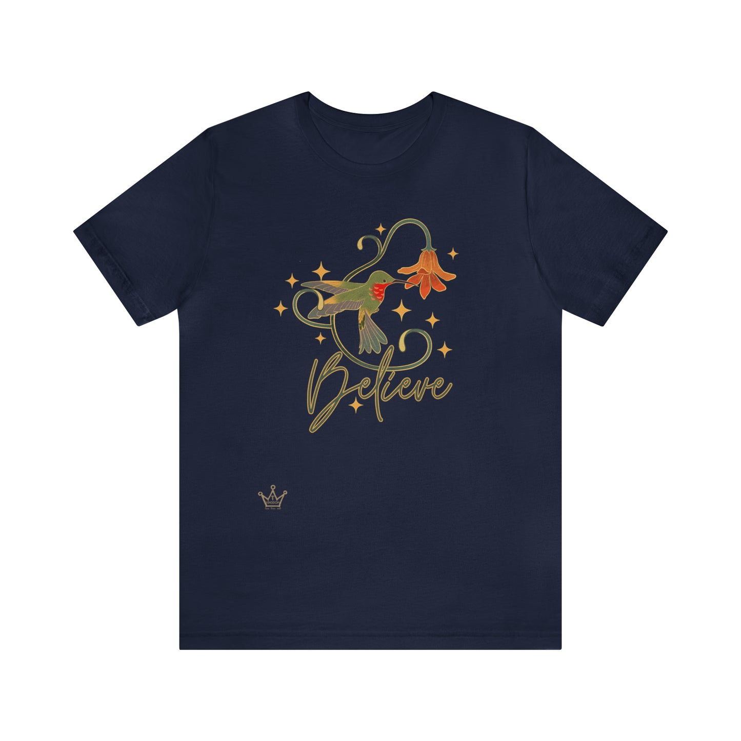 Believe Hummingbird Adult T-Shirt Unisex Jersey Short Sleeve Tee