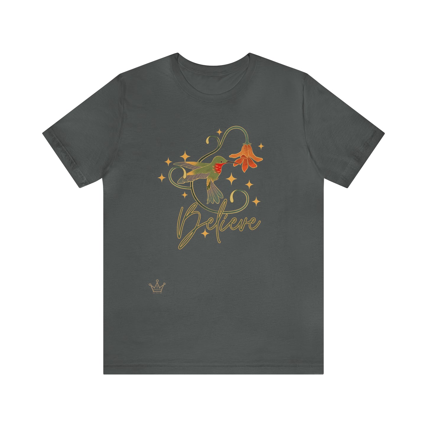 Believe Hummingbird Adult T-Shirt Unisex Jersey Short Sleeve Tee