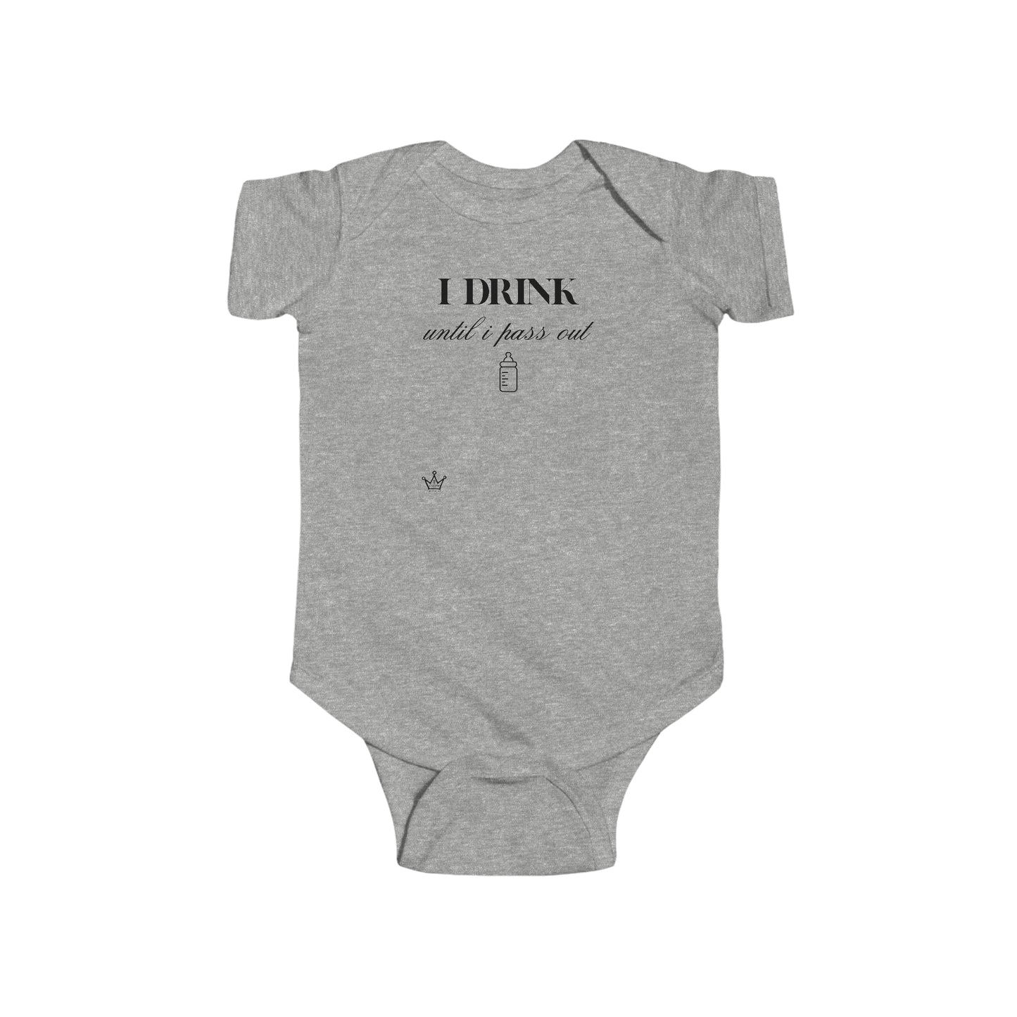 I Drink Until I Pass Out Toddler/Infant Bodysuit Fine Jersey