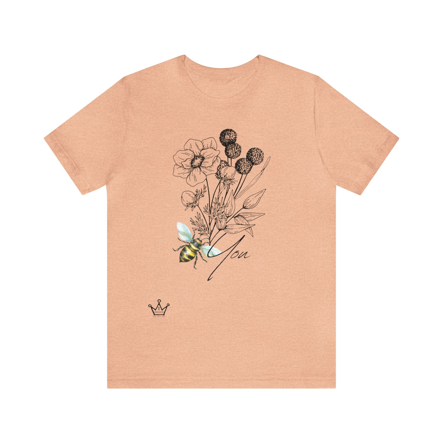 Bee You Adult T-Shirt Unisex Jersey Short Sleeve Tee