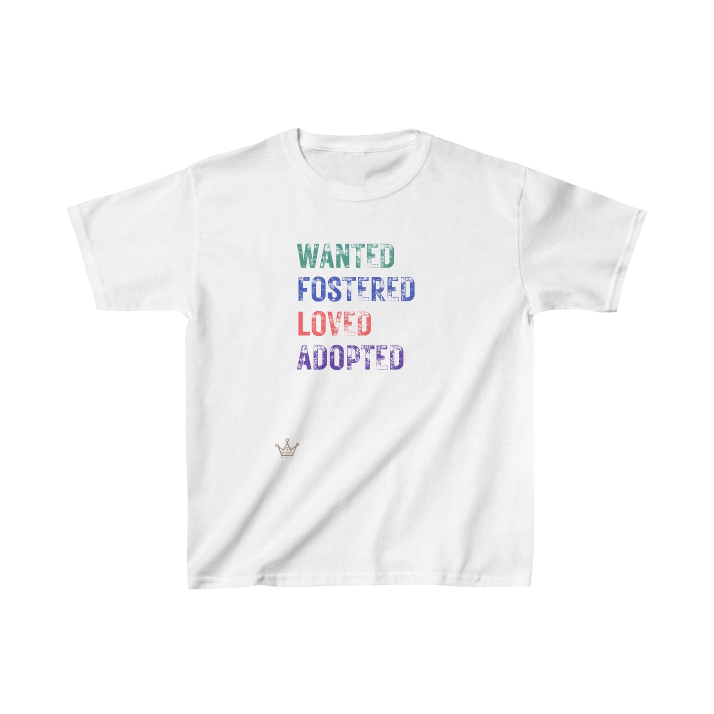 Wanted Fostered Loved Adopted Kids T-Shirt Heavy Cotton™ Tee