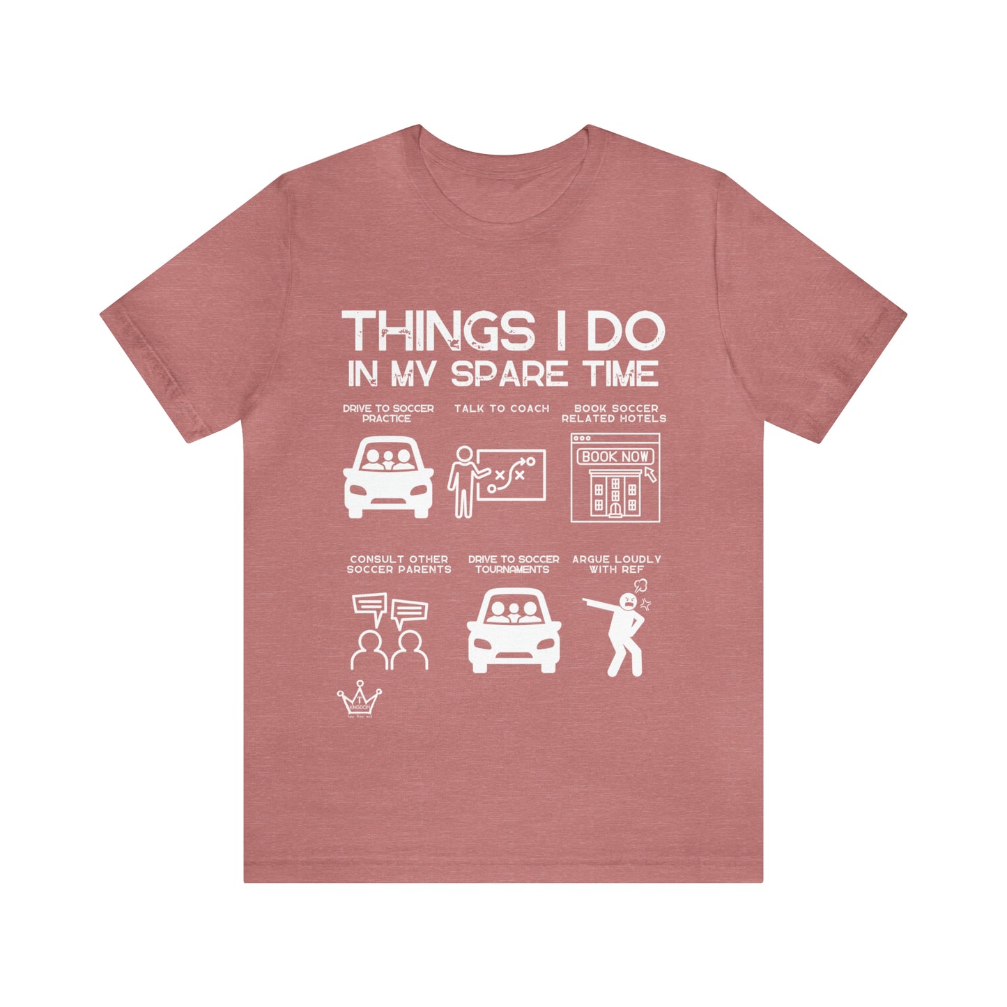 Soccer Things I Do Adult T-Shirt Unisex Jersey Short Sleeve Tee