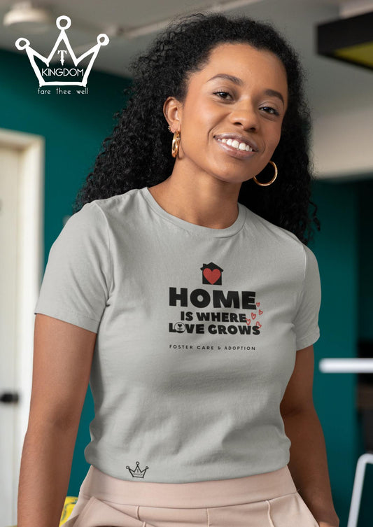 Home Is Where Love Grows Foster Care & Adoption Adult T-Shirt Unisex Jersey Short Sleeve Tee