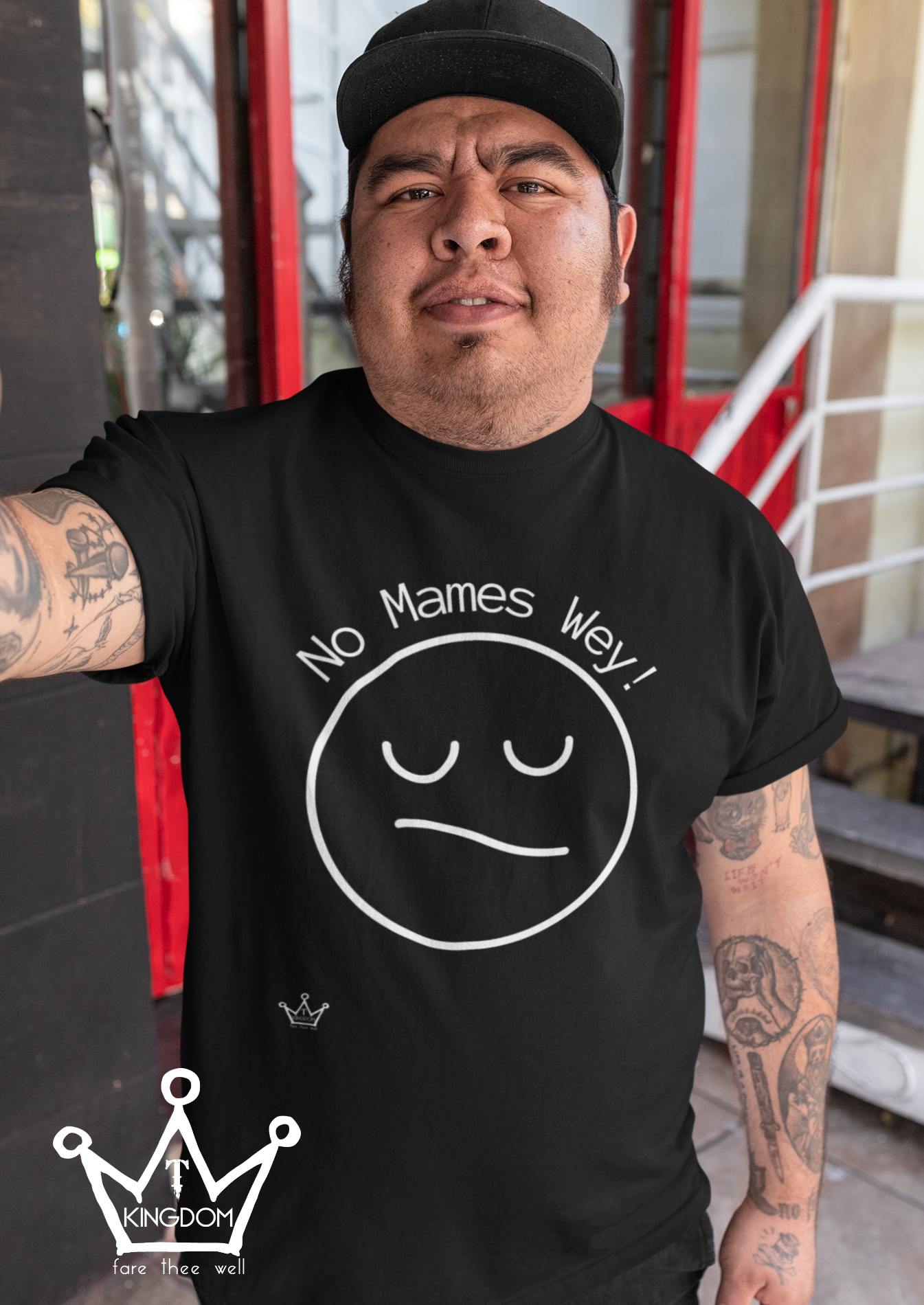 No Mames Wey Adult T-Shirt Unisex Jersey Short Sleeve Tee