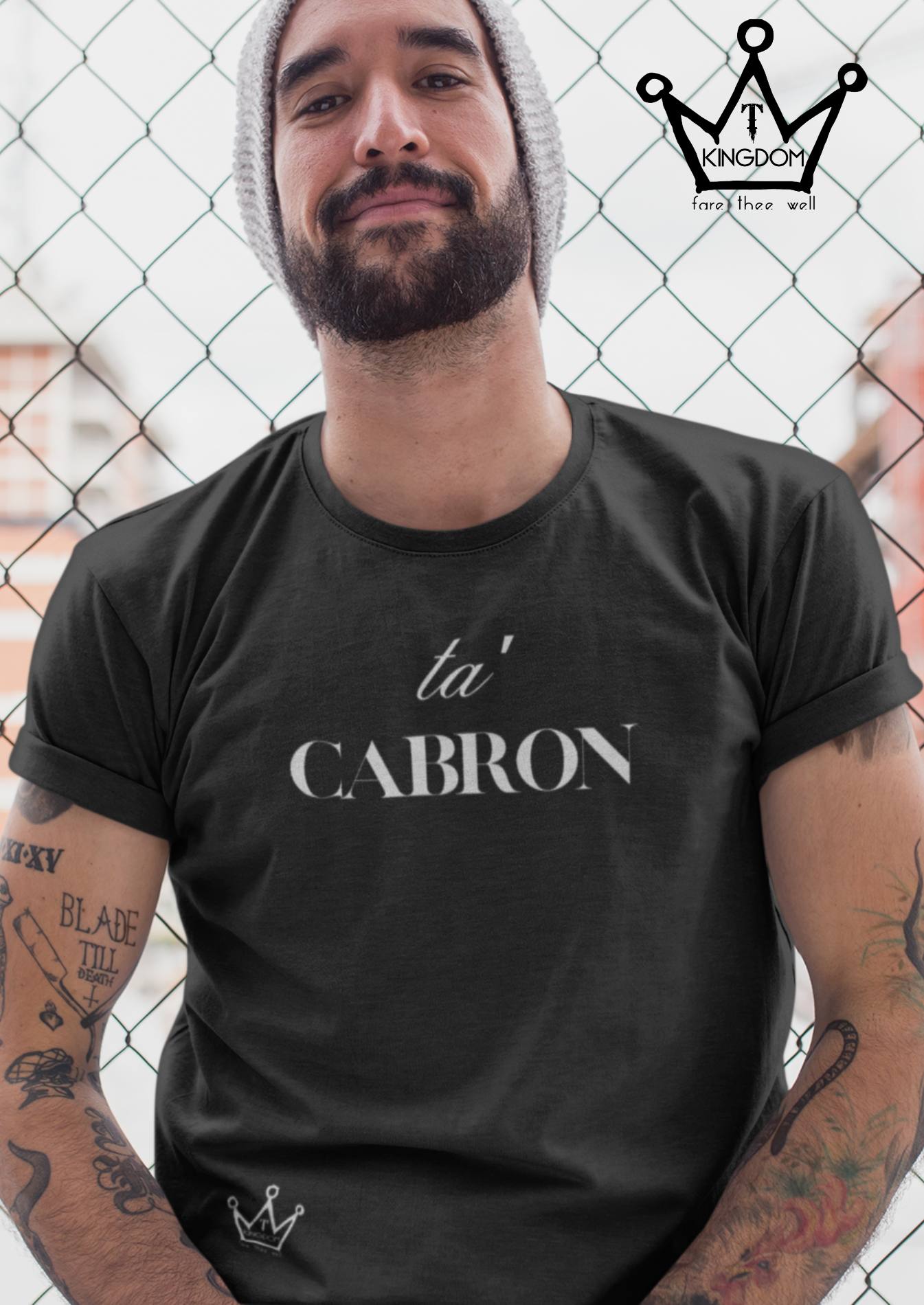 Ta Cabron Adult T-Shirt Unisex Jersey Short Sleeve Tee